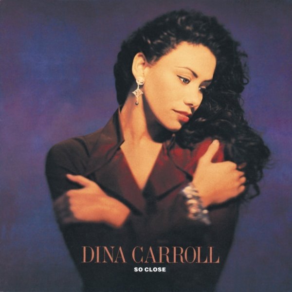 Album Dina Carroll - So Close