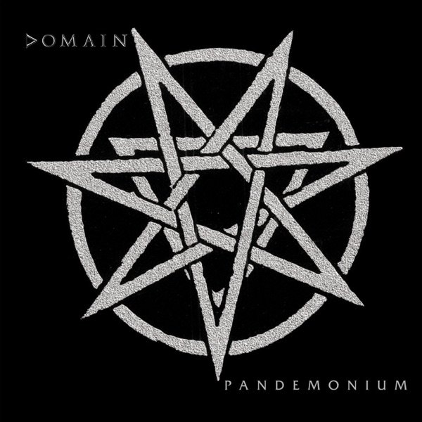 Album Domain - Pandemonium