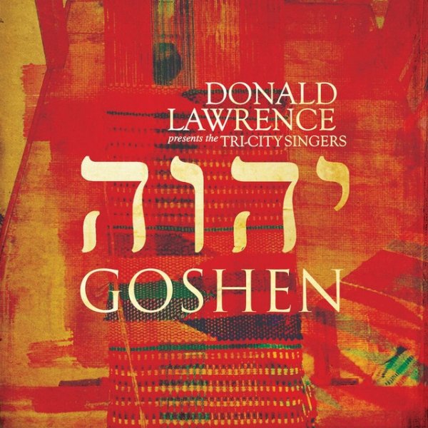 Album Donald Lawrence - Goshen