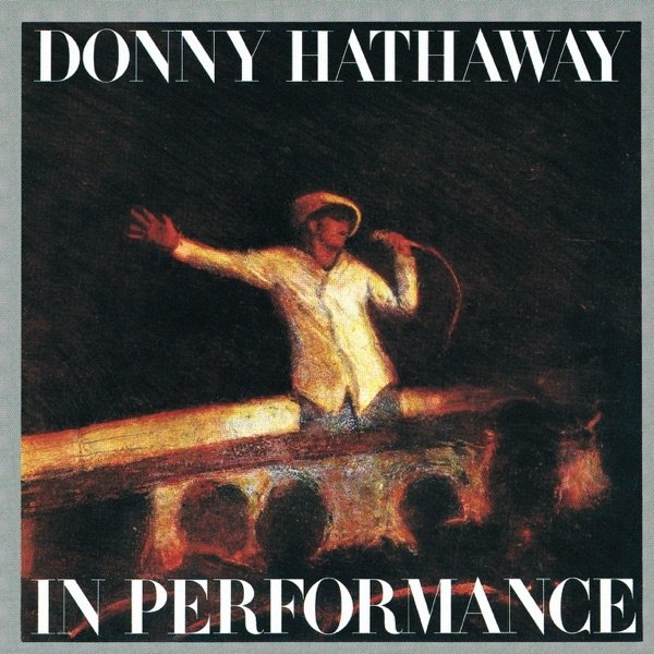 Album Donny Hathaway - In Performance
