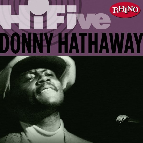 Rhino Hi-Five: Donny Hathaway - album