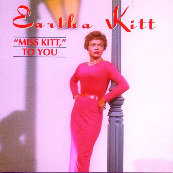 Album Eartha Kitt - Miss Kitt To You