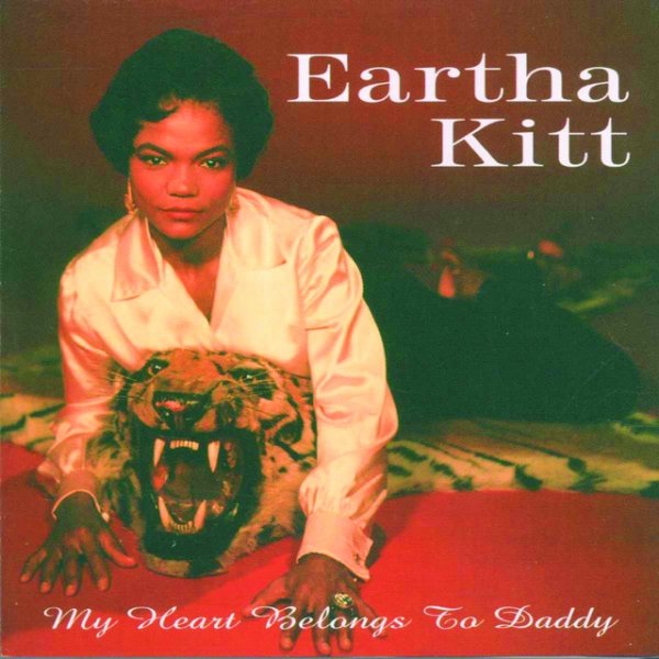 Album Eartha Kitt - My Heart Belongs To Daddy