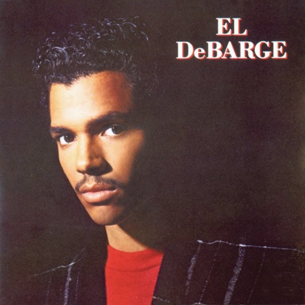 Album El DeBarge - El DeBarge