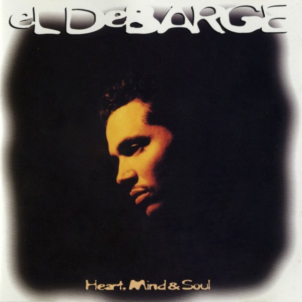 Album El DeBarge - Heart, Mind & Soul