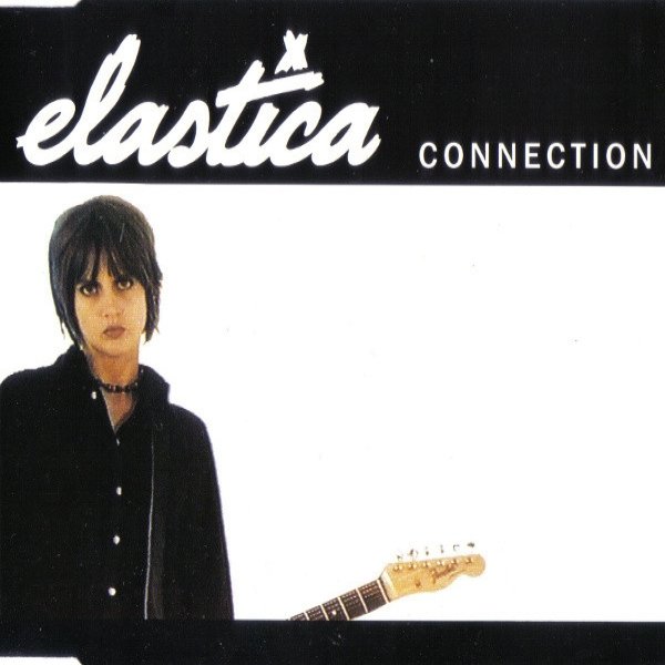 Album Elastica - Connection
