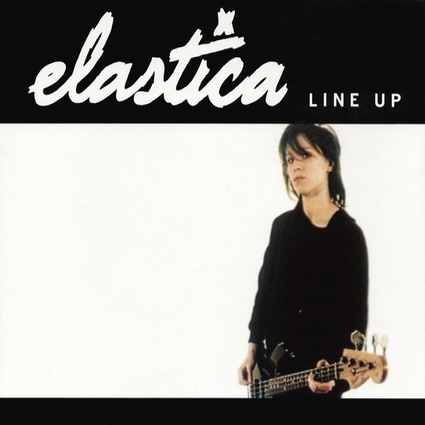Elastica Line Up, 1994