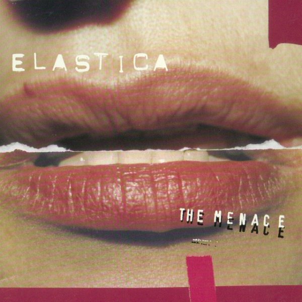 Album Elastica - The Menace