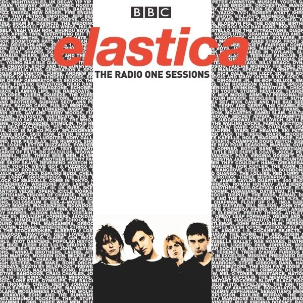 Album Elastica - The Radio One Sessions (BBC)