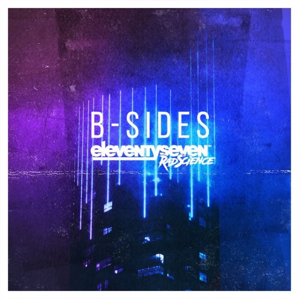 Album eleventyseven - Rad Science: B-Sides