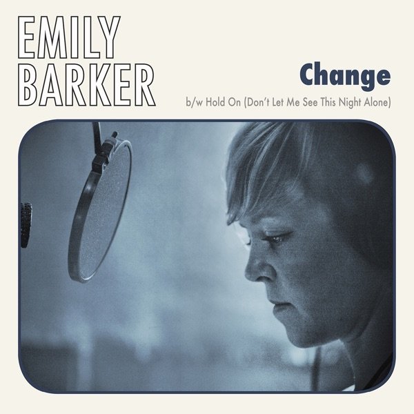 Emily Barker Change, 2018