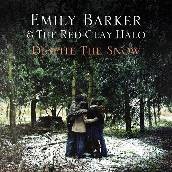 Album Emily Barker - Despite the Snow