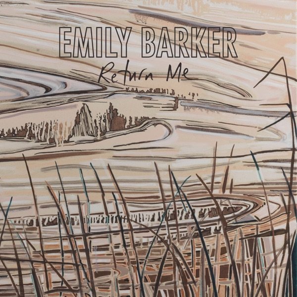 Album Emily Barker - Return Me