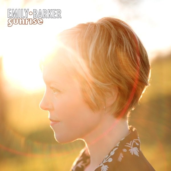 Album Emily Barker - Sunrise