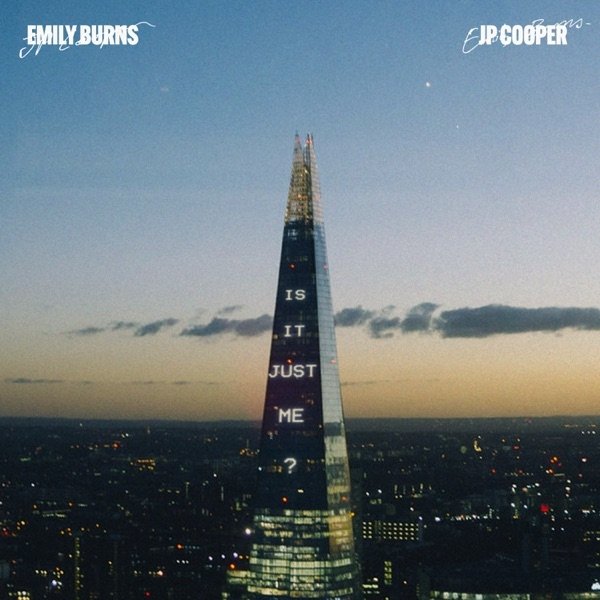 Album Emily Burns - Is It Just Me?