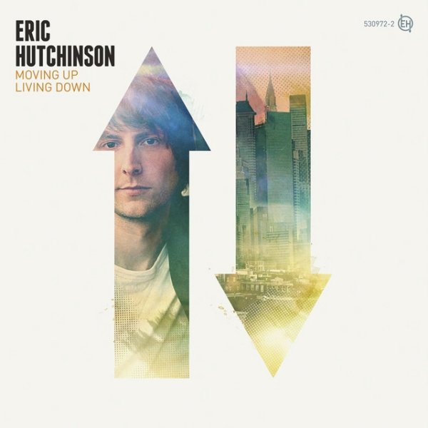 Album Eric Hutchinson - Moving Up Living Down