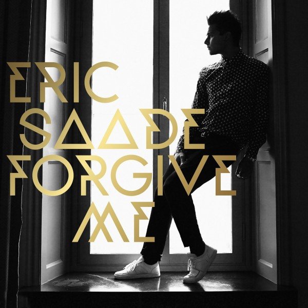 Album Eric Saade - Forgive Me