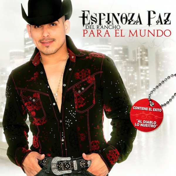 Album Espinoza Paz - Del Rancho para el Mundo