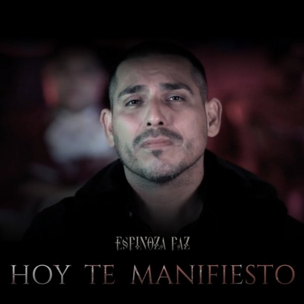 Album Espinoza Paz - Hoy Te Manifiesto
