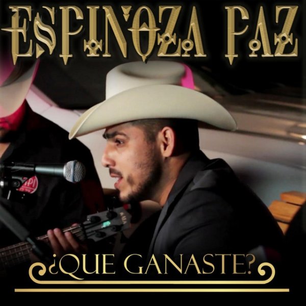 Album Espinoza Paz - Que Ganaste