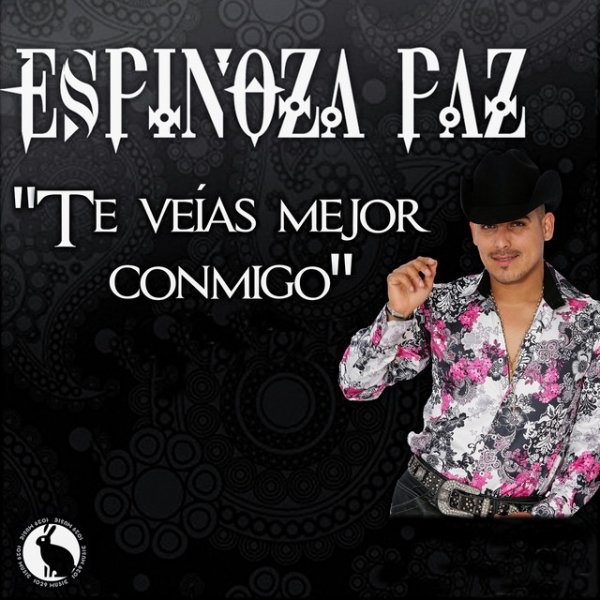 Album Espinoza Paz - Te Veías Mejor Conmigo