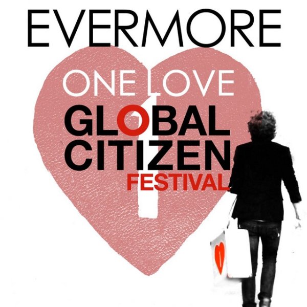 Evermore One Love, 2013
