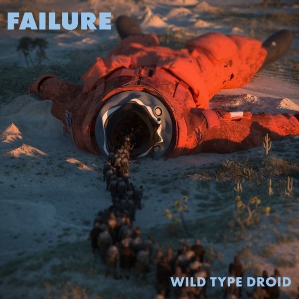 Album Failure - Wild Type Droid