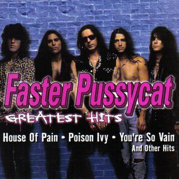 Album Faster Pussycat - Greatest Hits