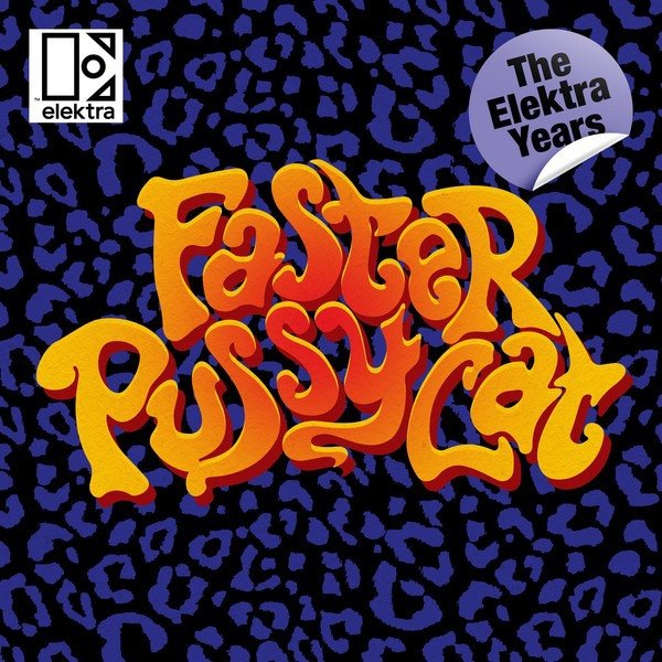 Album Faster Pussycat - The Elektra Years