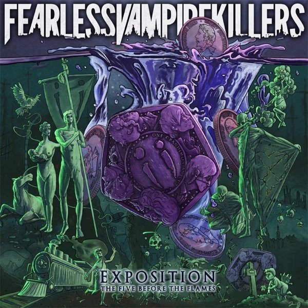Album Fearless Vampire Killers - Exposition: The Five Before the Flames