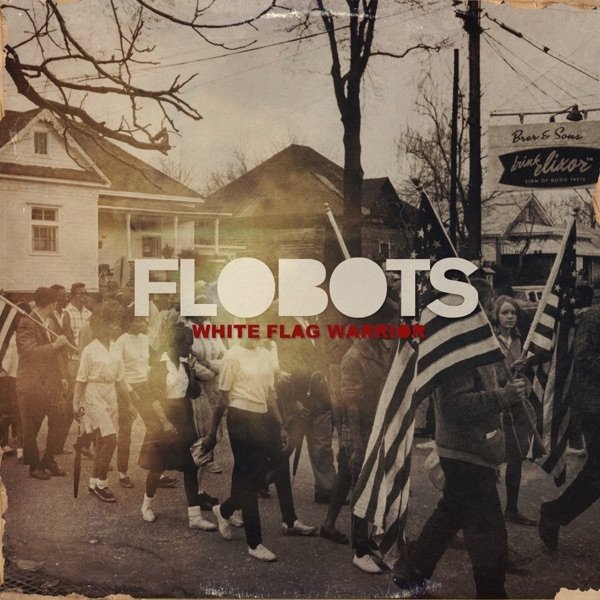 Album Flobots - White Flag Warrior