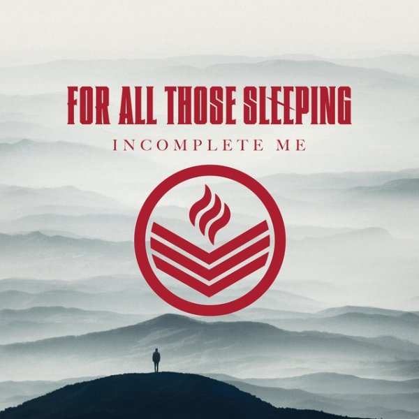 Album For All Those Sleeping - Incomplete Me