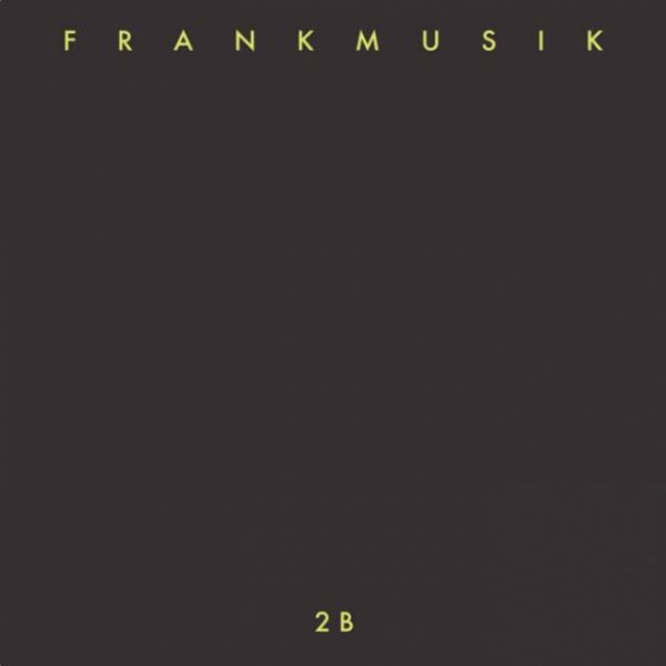 Album Frankmusik - 2B