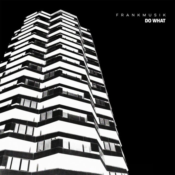 Album Frankmusik - Do What
