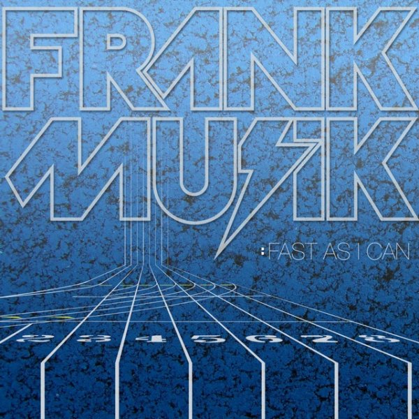 Album Frankmusik - Fast As I Can