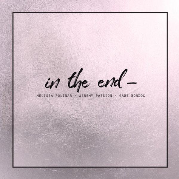 Album Gabe Bondoc - In the End