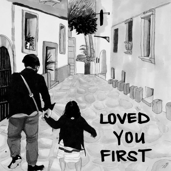 Loved You First - album