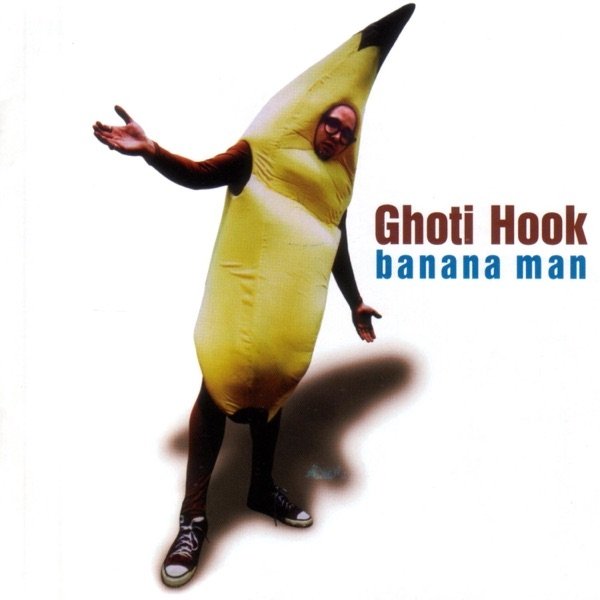 Album Ghoti Hook - Banana Man