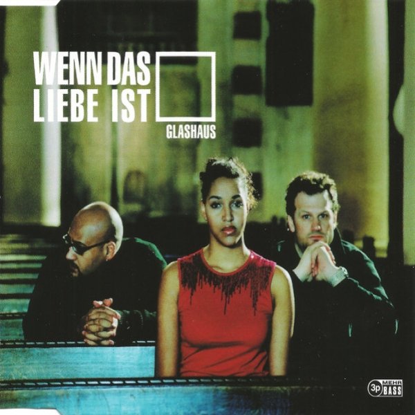 Album Glashaus - Wenn Das Liebe Ist
