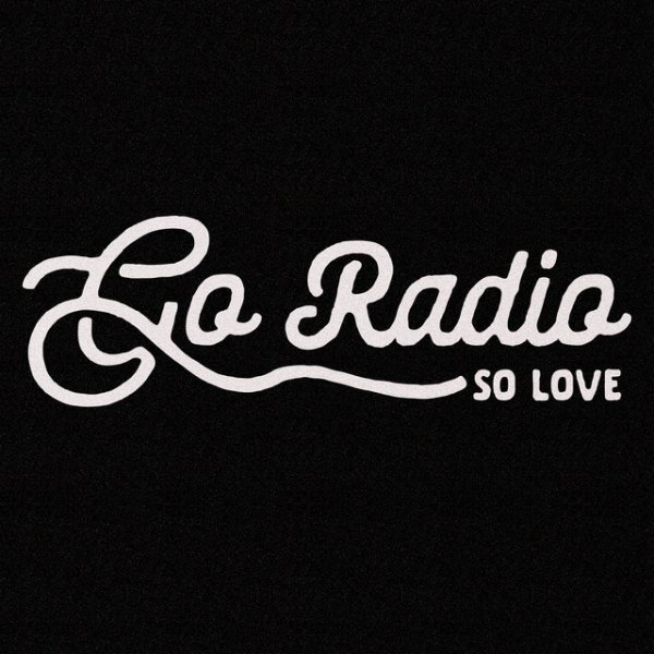 Album Go Radio - So Love