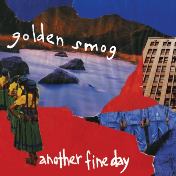 Album Golden Smog - Another Fine Day