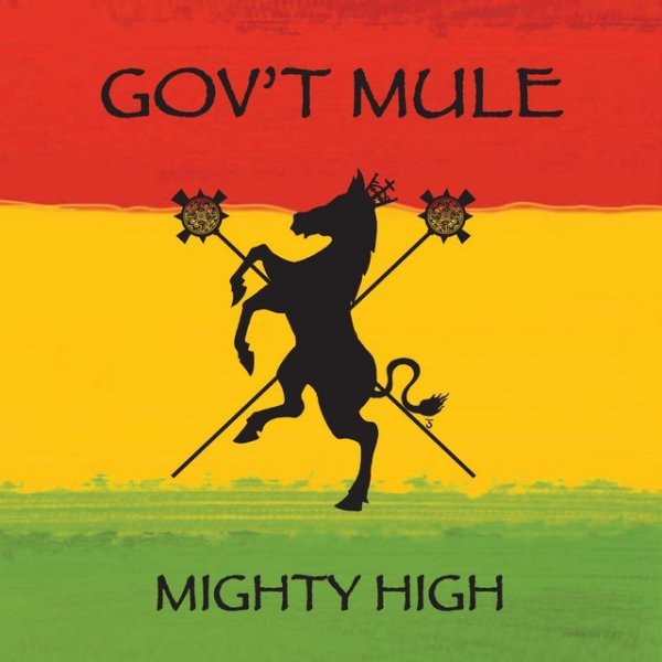 Gov't Mule Mighty High, 2007