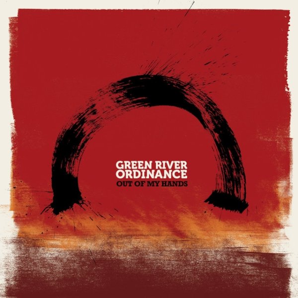 Album Green River Ordinance - Out Of My Hands