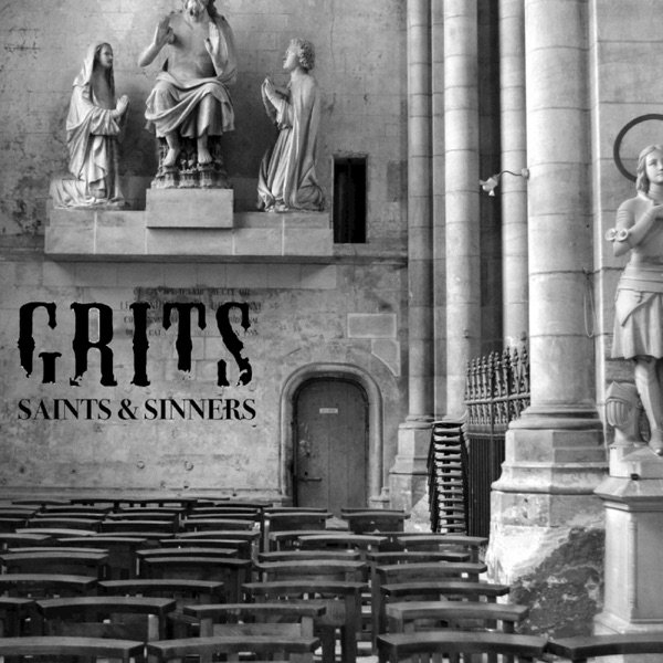 Album Grits - Saints & Sinners