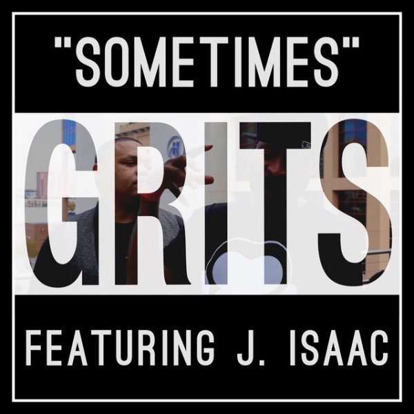 Album Grits - Sometimes