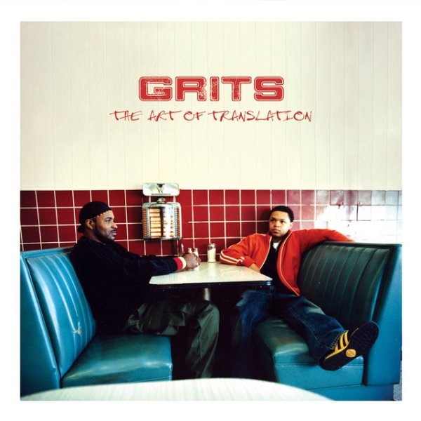 Album Grits - The Art of Translation