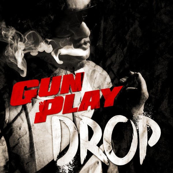 Album Gunplay - Drop