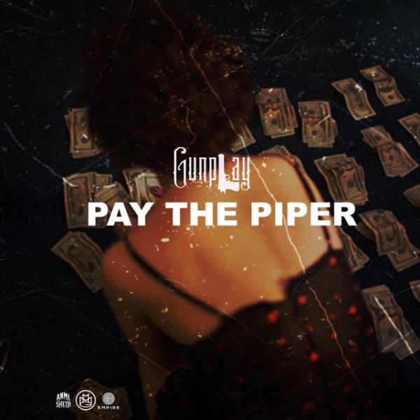 Album Gunplay - PAY THE PIPER