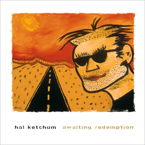 Album Hal Ketchum - Awaiting Redemption