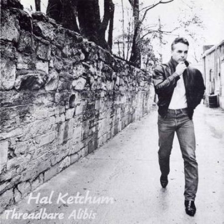 Hal Ketchum Threadbare Alibis, 1989
